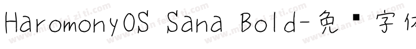 HaromonyOS Sana Bold字体转换